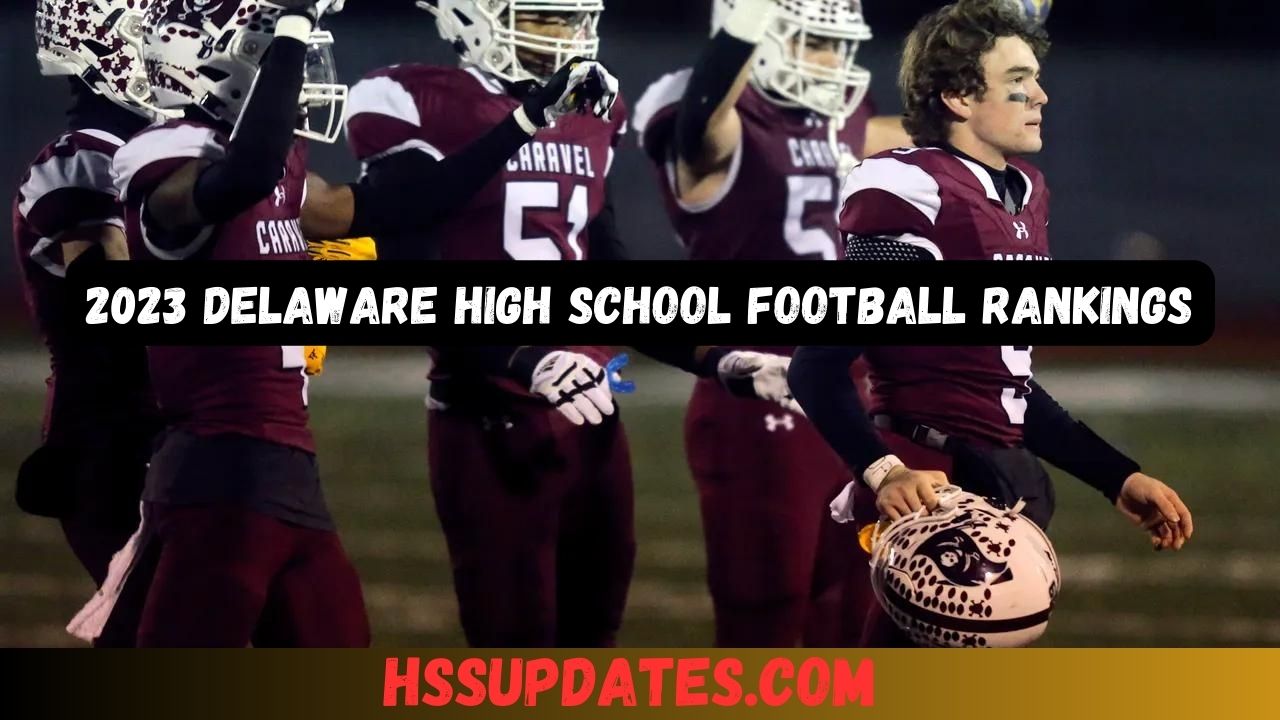 2023 Delaware High School Football Rankings