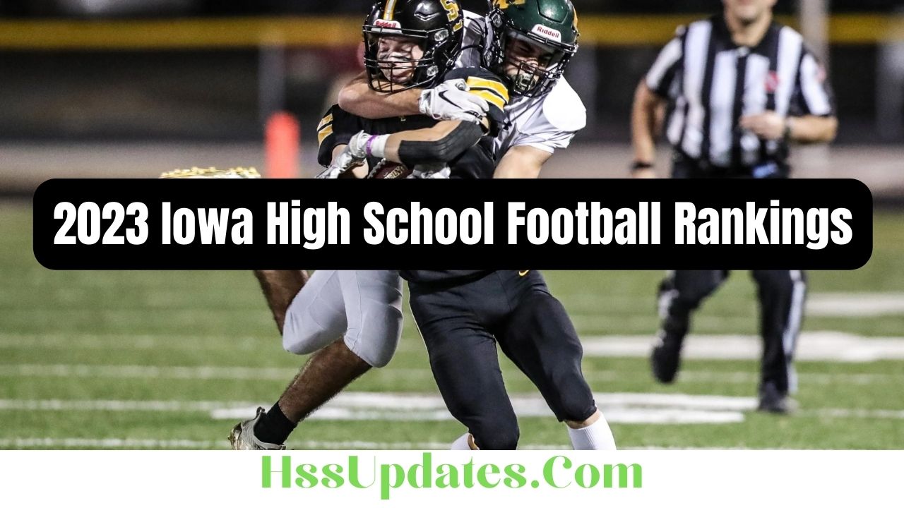 2023 Iowa High School Football Rankings