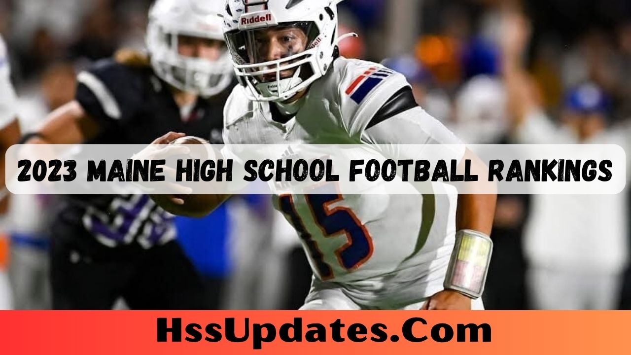 2023 Maine High School Football Rankings