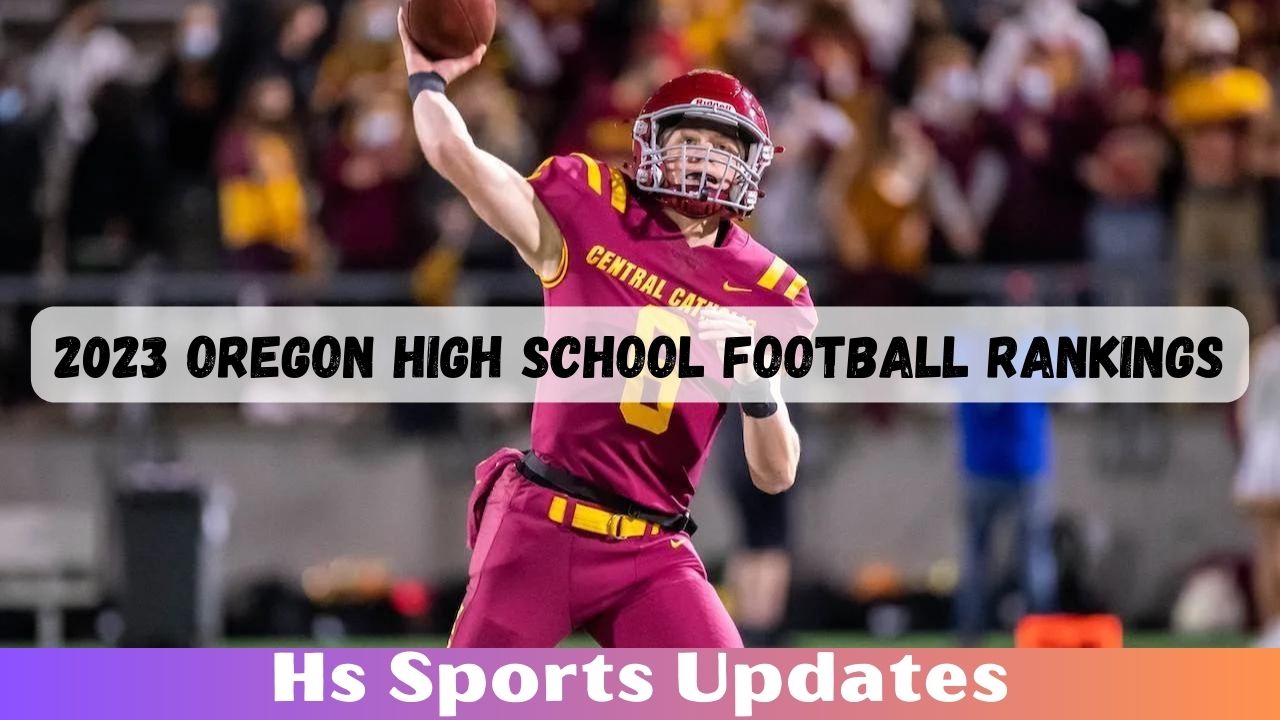 2023 Oregon High School Football Rankings