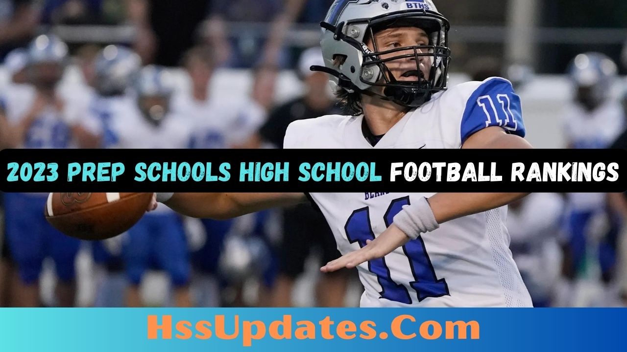2023 Prep Schools High School Football Rankings