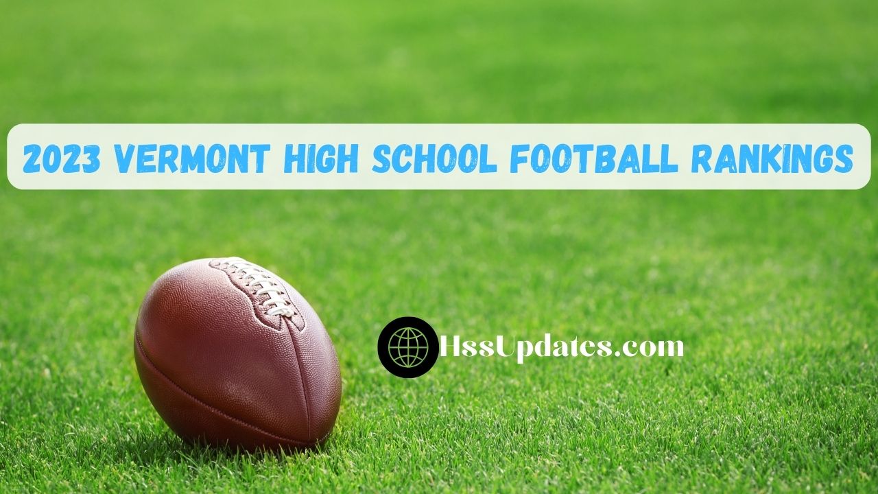 2023 Vermont High School Football Rankings